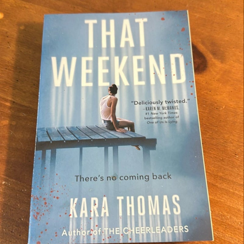 That Weekend