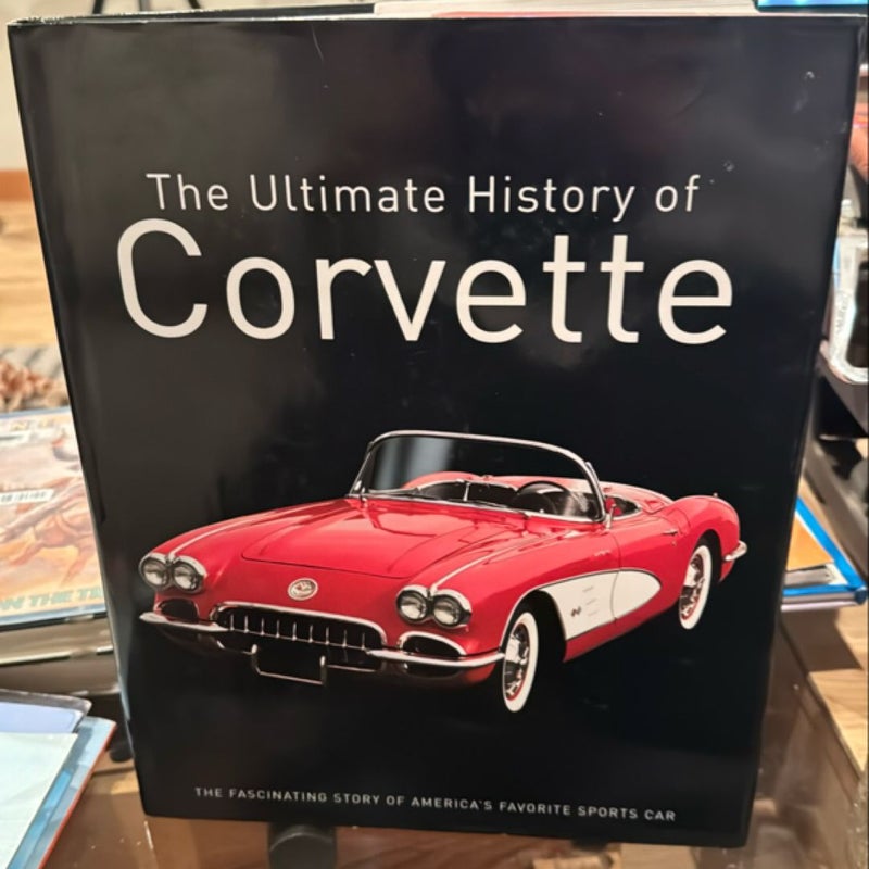 Ultimate History of the Corvette