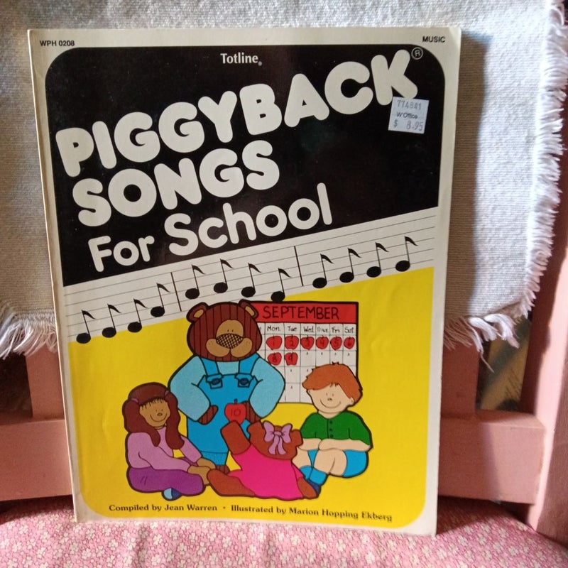 Piggyback Songs for School