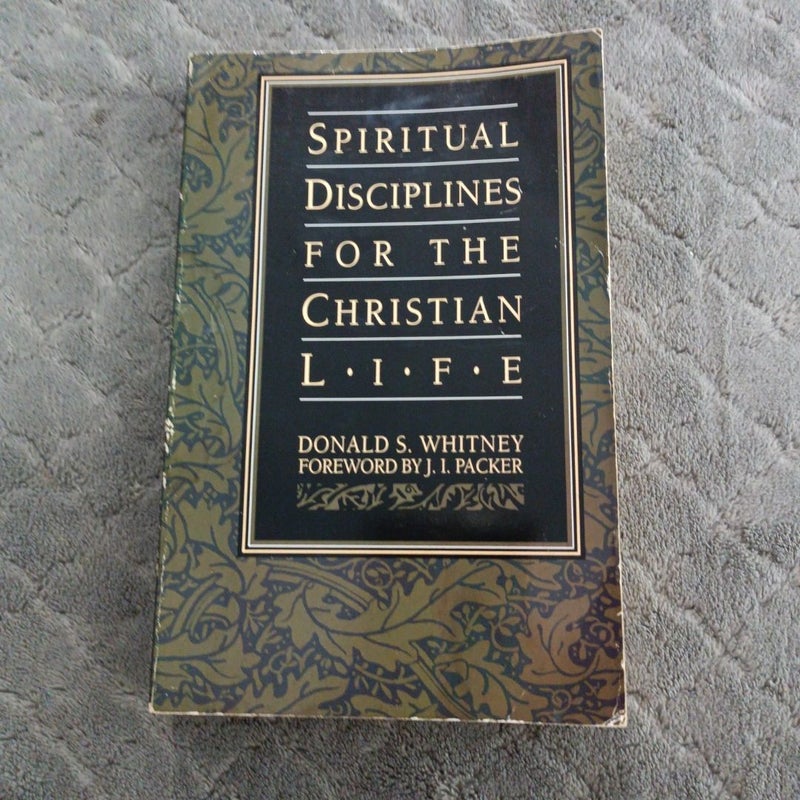 Spiritual Disciplines for the Christian Life