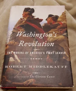 Washington's Revolution