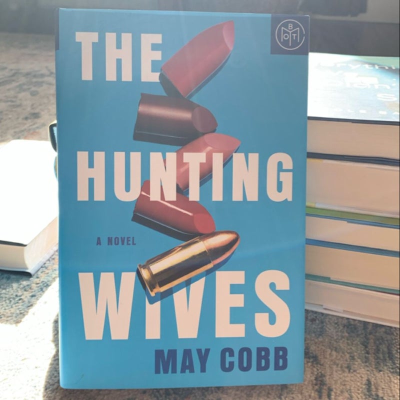 The Hunting Wives