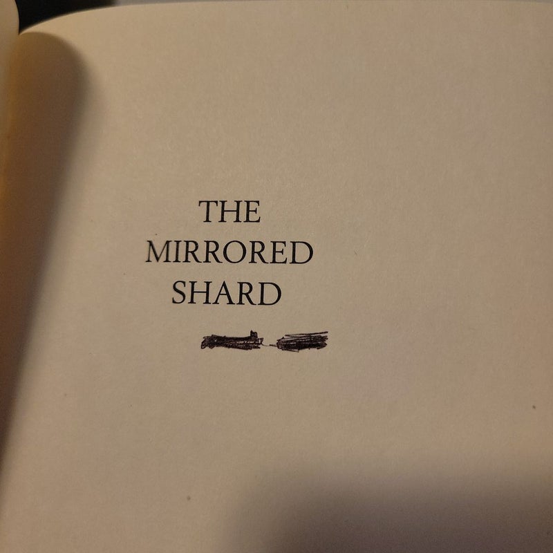 The Mirrored Shard: the Iron Codex Book Three