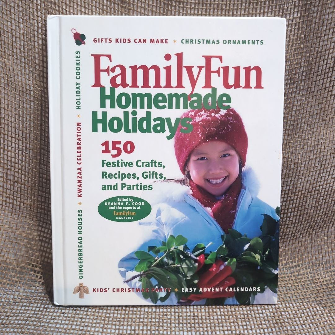 Family Fun Homemade Holidays