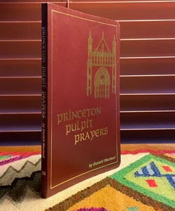 Princeton Pulpit Prayers