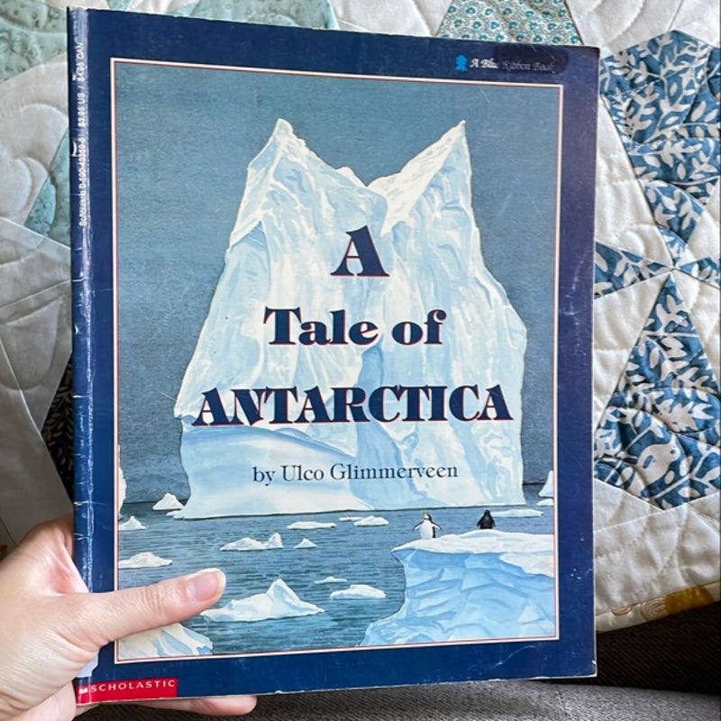 A Tale of Antartica