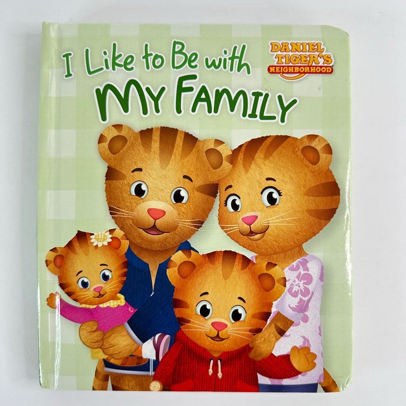Daniel Tiger's Neighborhood I Like to Be with My Family