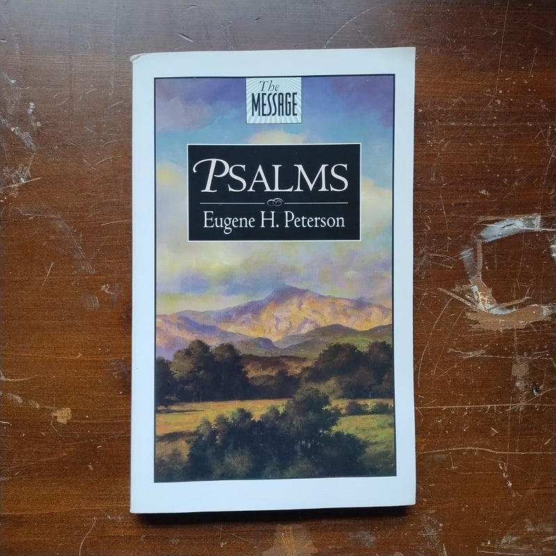 The Message Psalms 