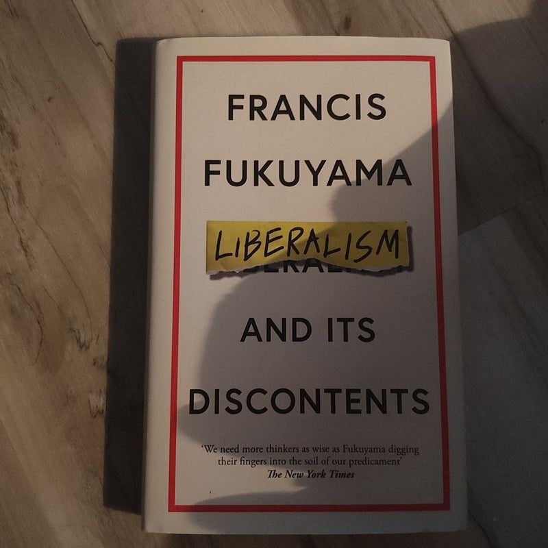 Liberalism and Its Discontents