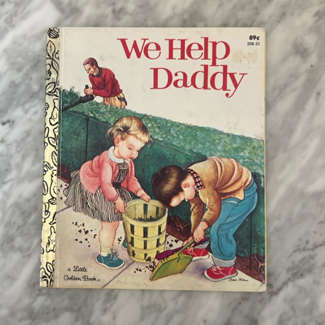 We Help Daddy