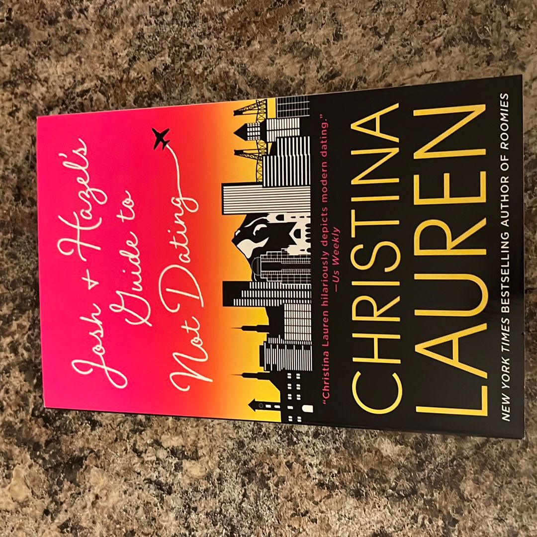 Josh and Hazel's Guide to Not Dating