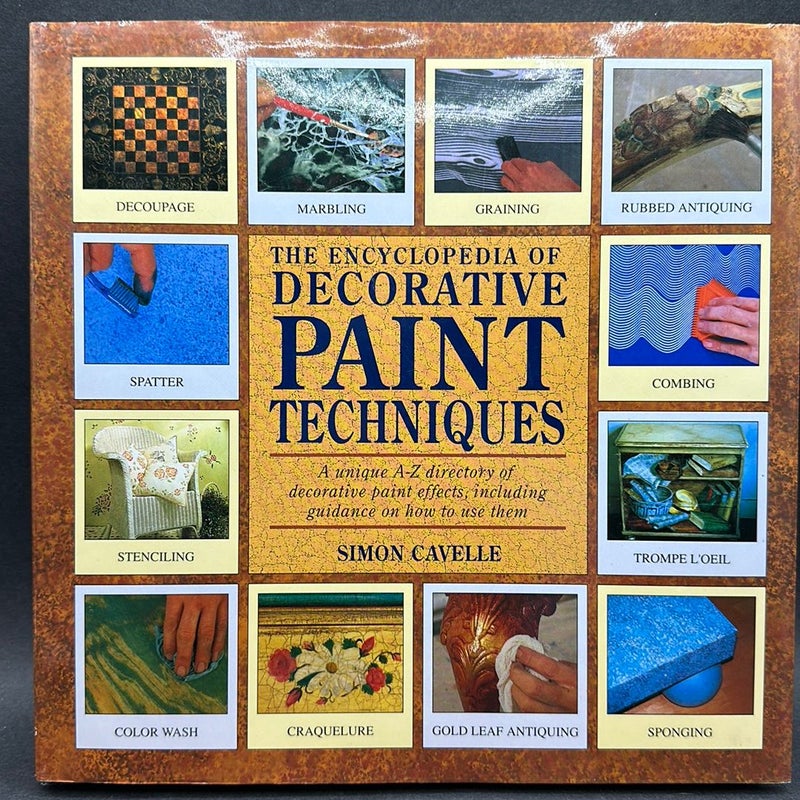 The Encyclopedia of Decorative Paint Techniques