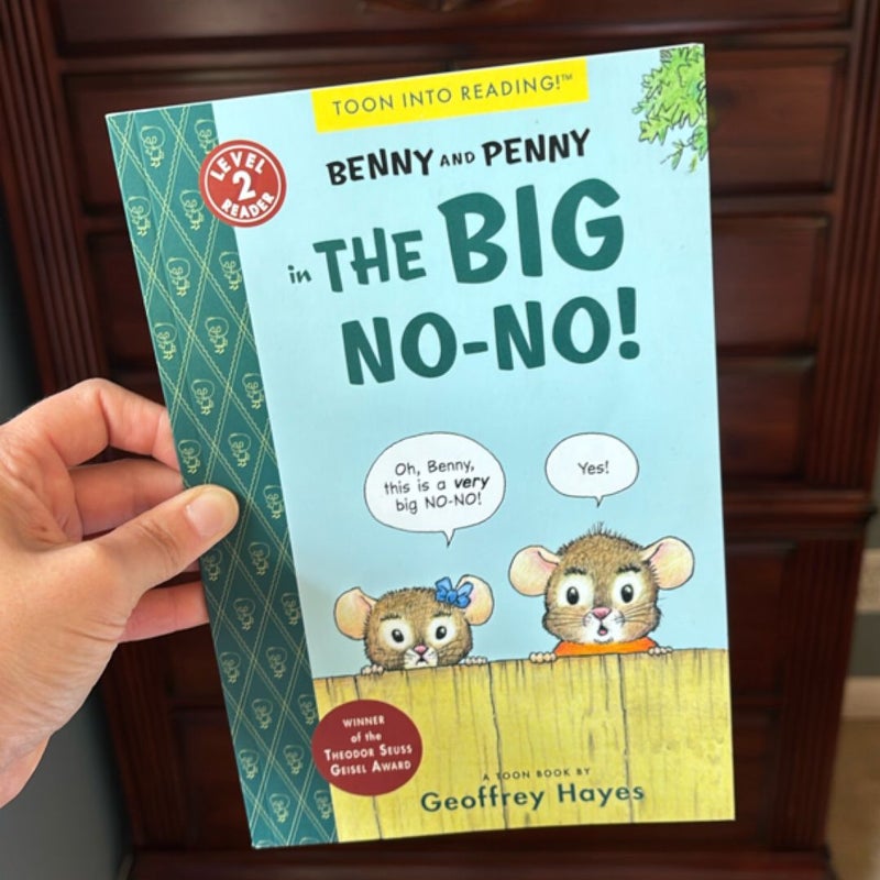 Benny and Penny in the Big No-No!