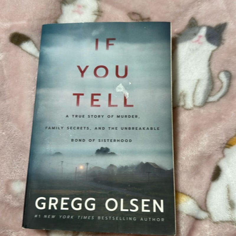 If You Tell