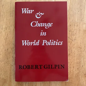 War and Change in World Politics