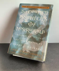 Complete Prophecies of Nostradamus