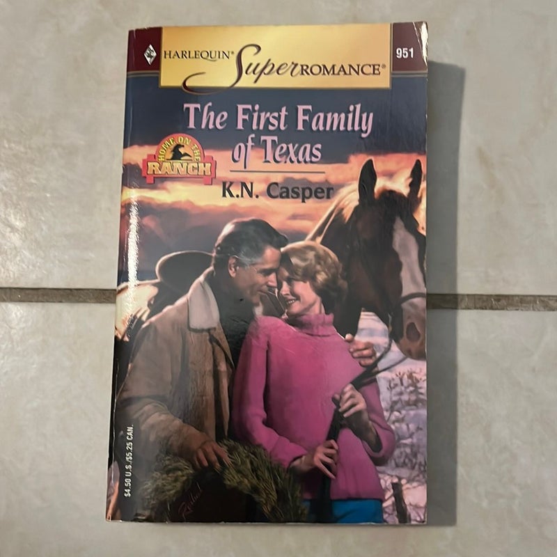The First Family of Texas Book One