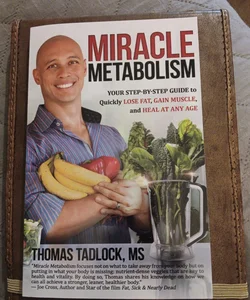 Miracle Metabolism