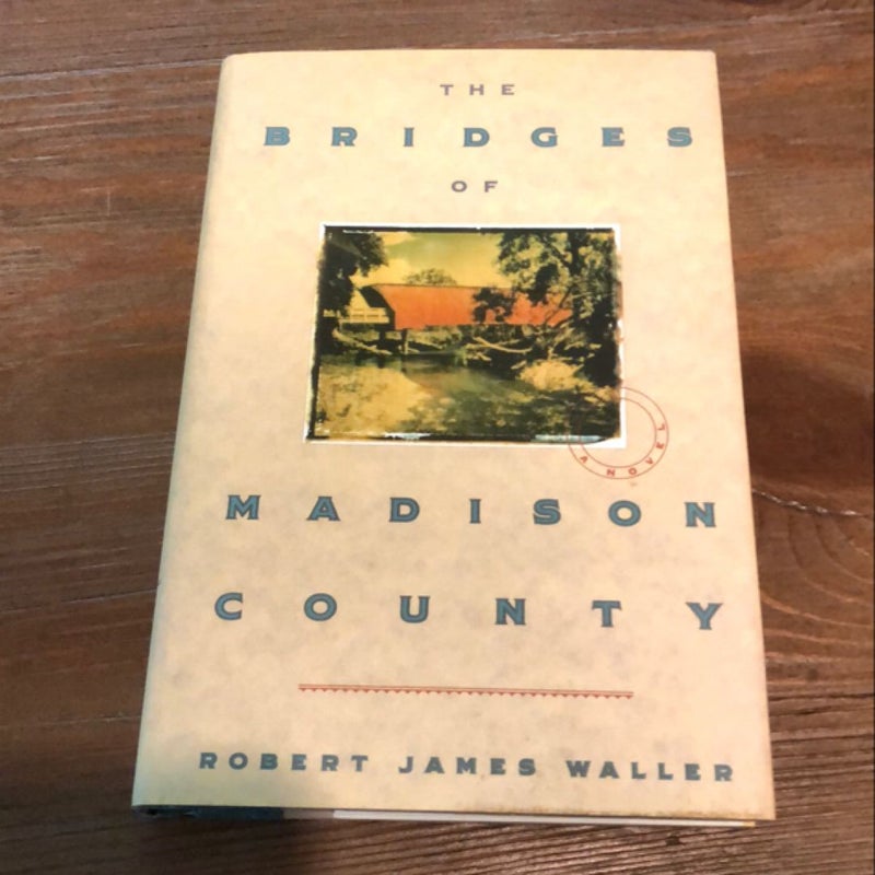 The Bridges of Madison County