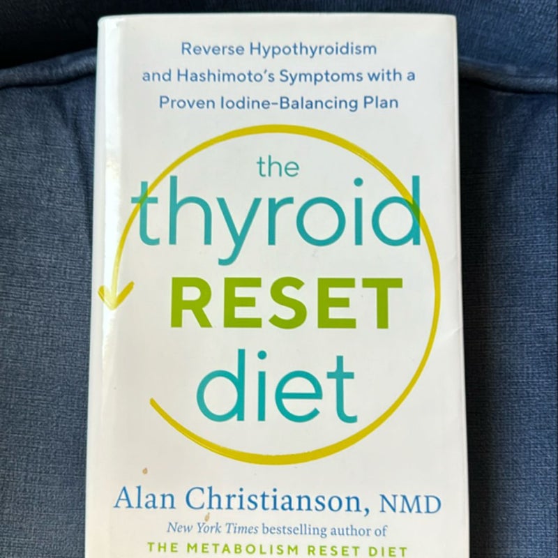 The Thyroid Reset Diet