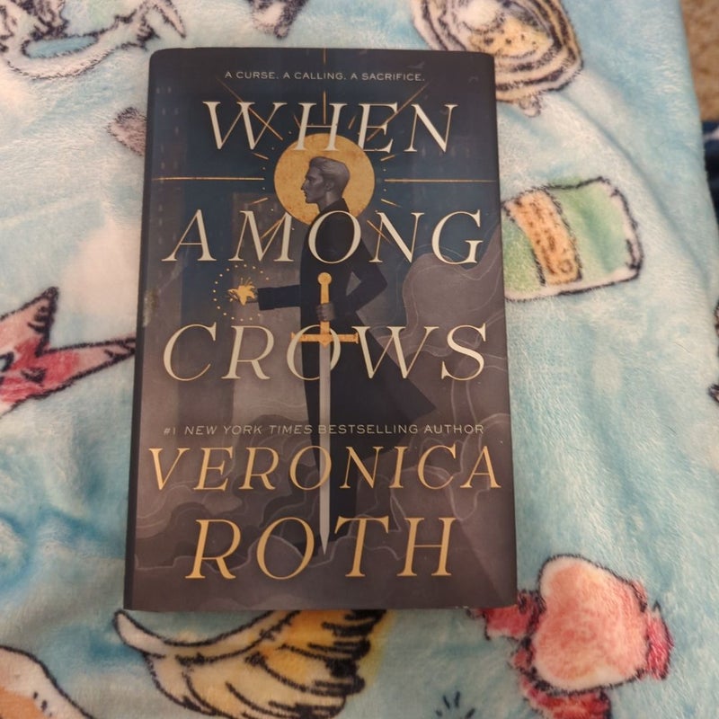 When among Crows
