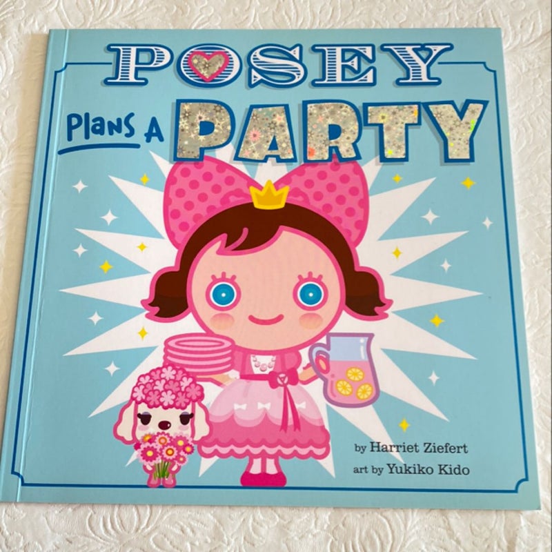 Posey Plans a Party