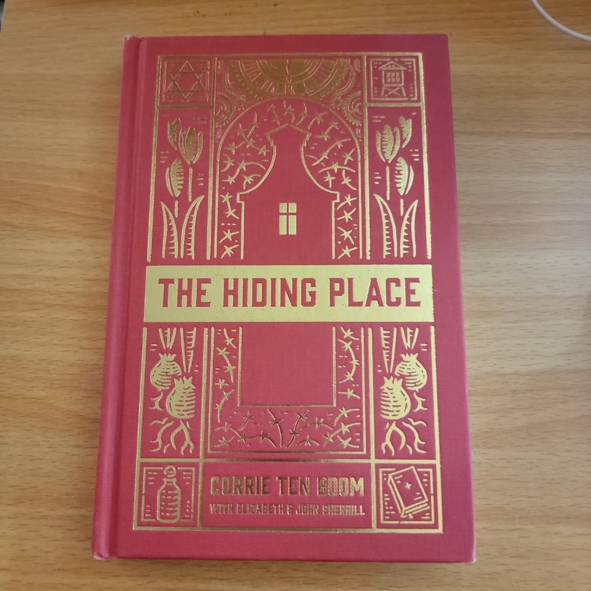 The Hiding Place by Corrie Ten Boom; John Sherrill; Elizabeth Sherrill ...