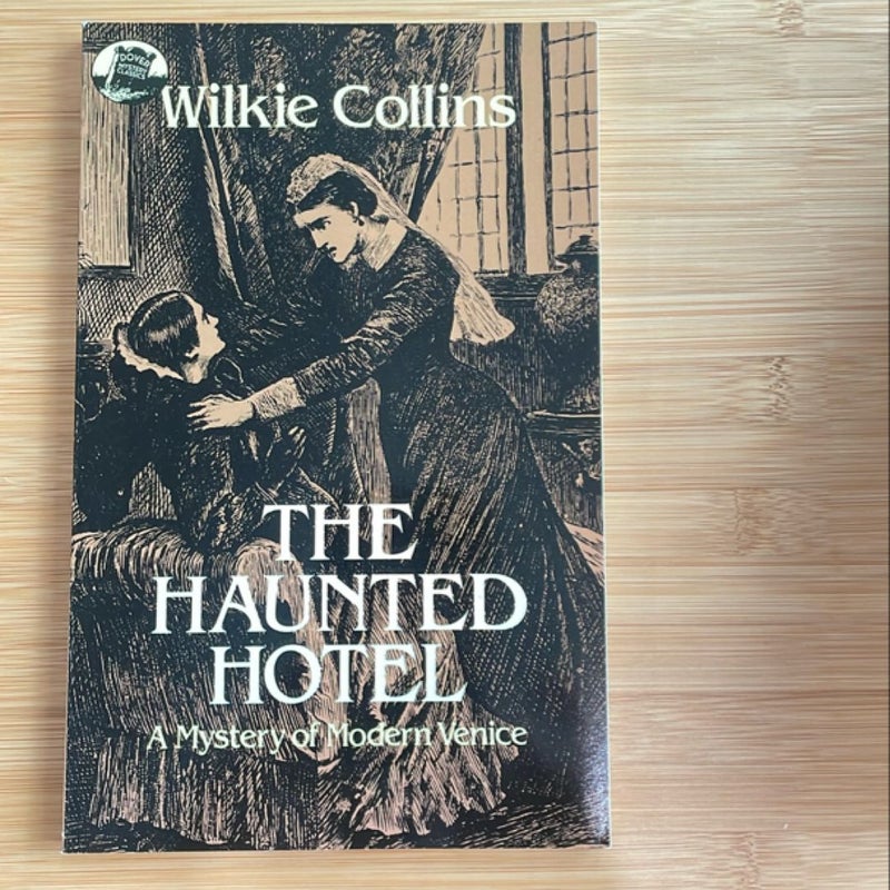 The Haunted Hotel