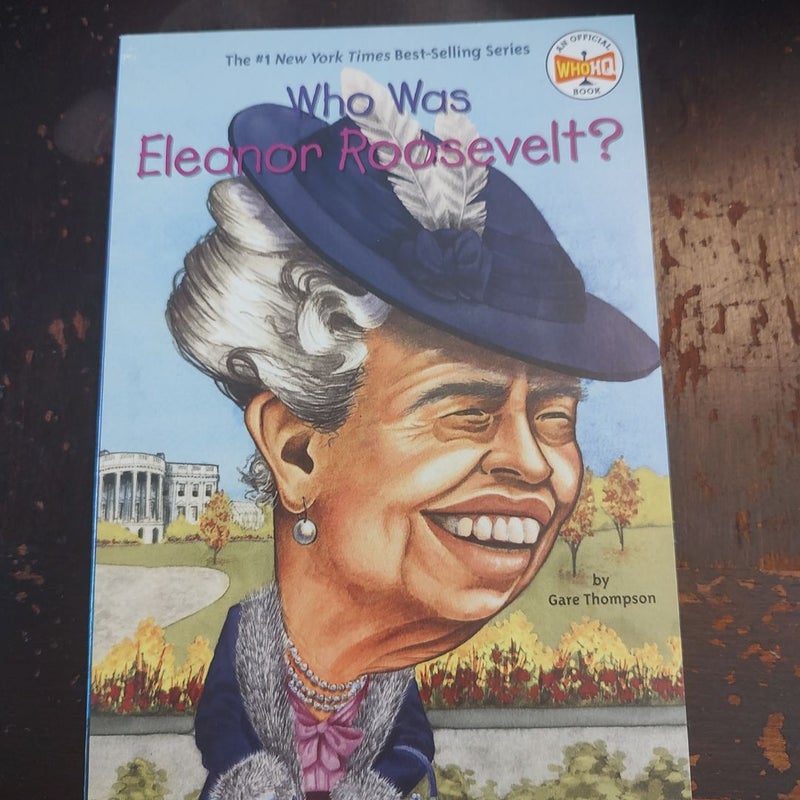 Who Was Eleanor Roosevelt?