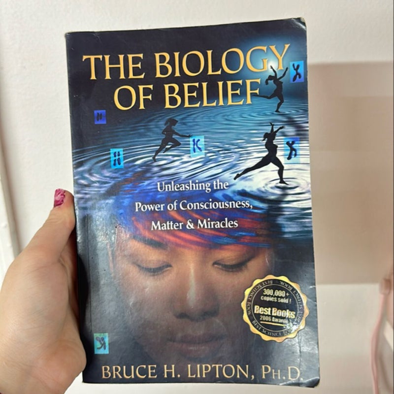 The Biology of Belief