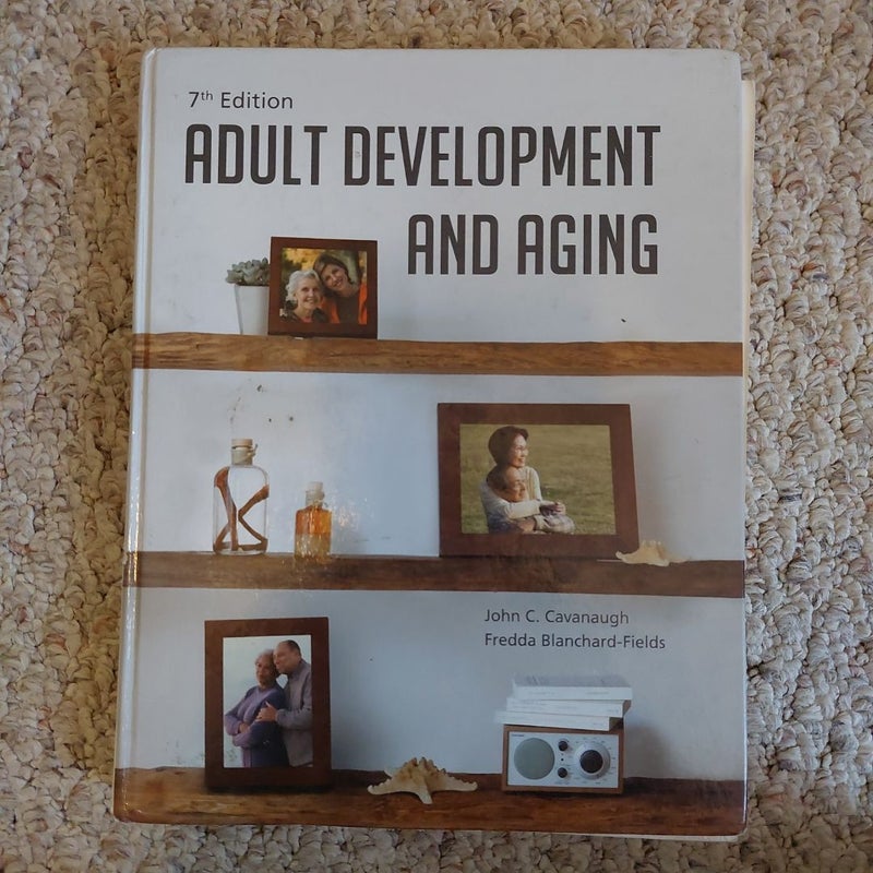 Adult Development and Aging