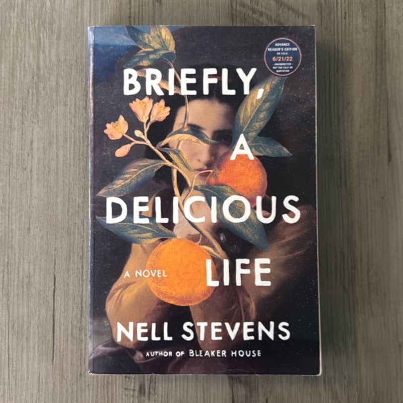 (ARC) Briefly, A Delicious Life by Nell Stevens
