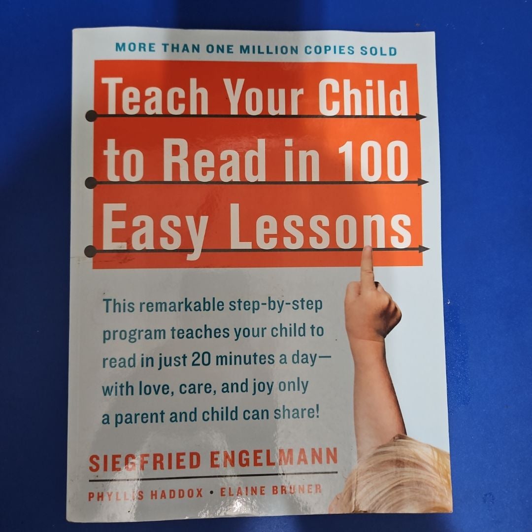 Teach Your Child to Read in 100 Easy Lessons