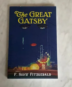 The Great Gatsby: the Original 1925 Edition (F. Scott Fitzgerald Classics)
