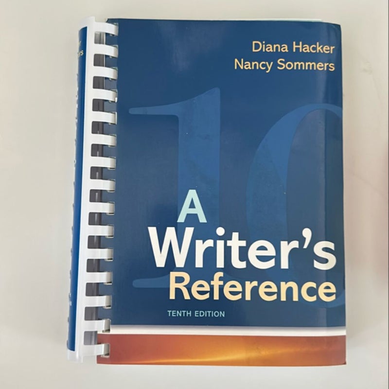 A Writer's Reference (tenth edition )