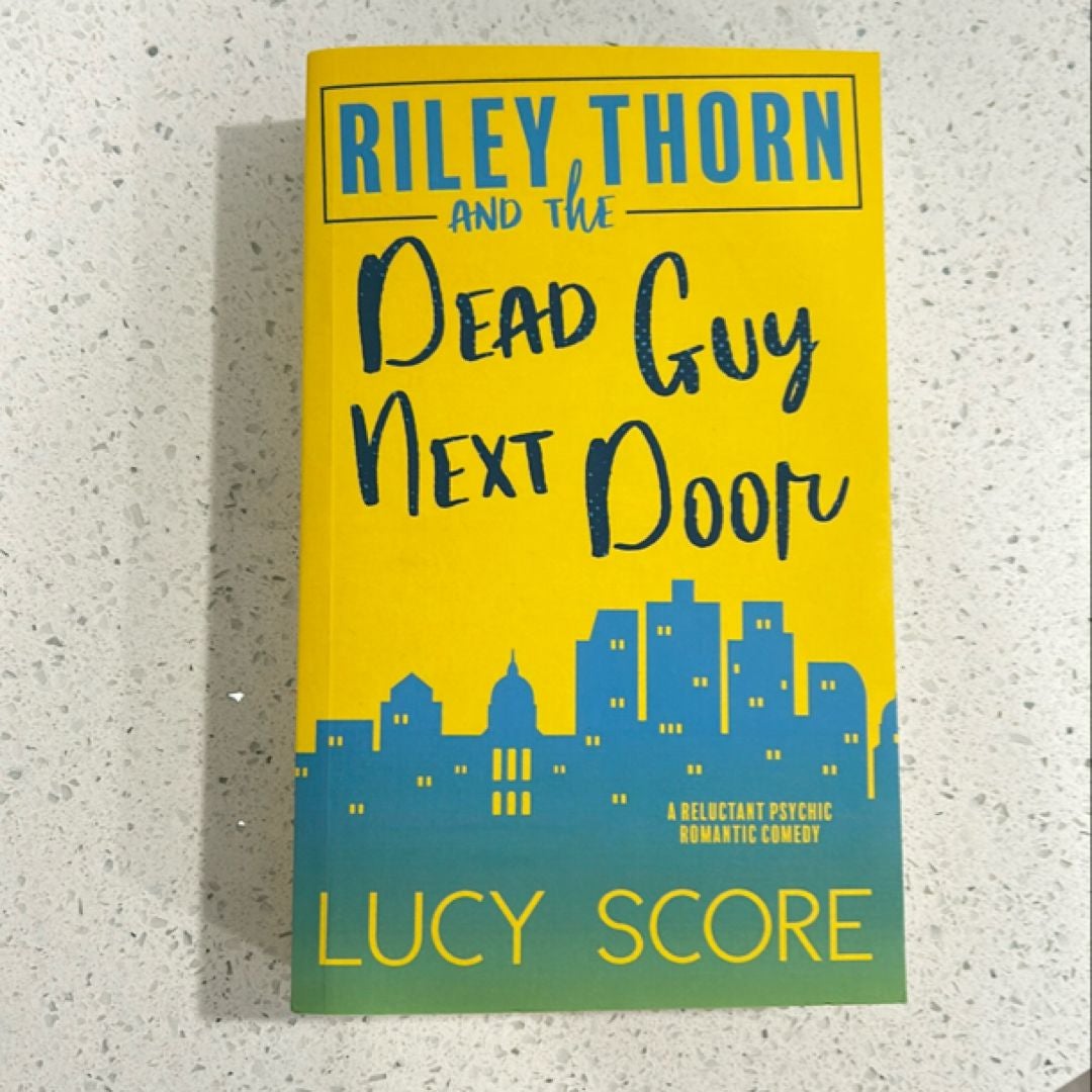 Riley Thorn and the Dead Guy Next Door