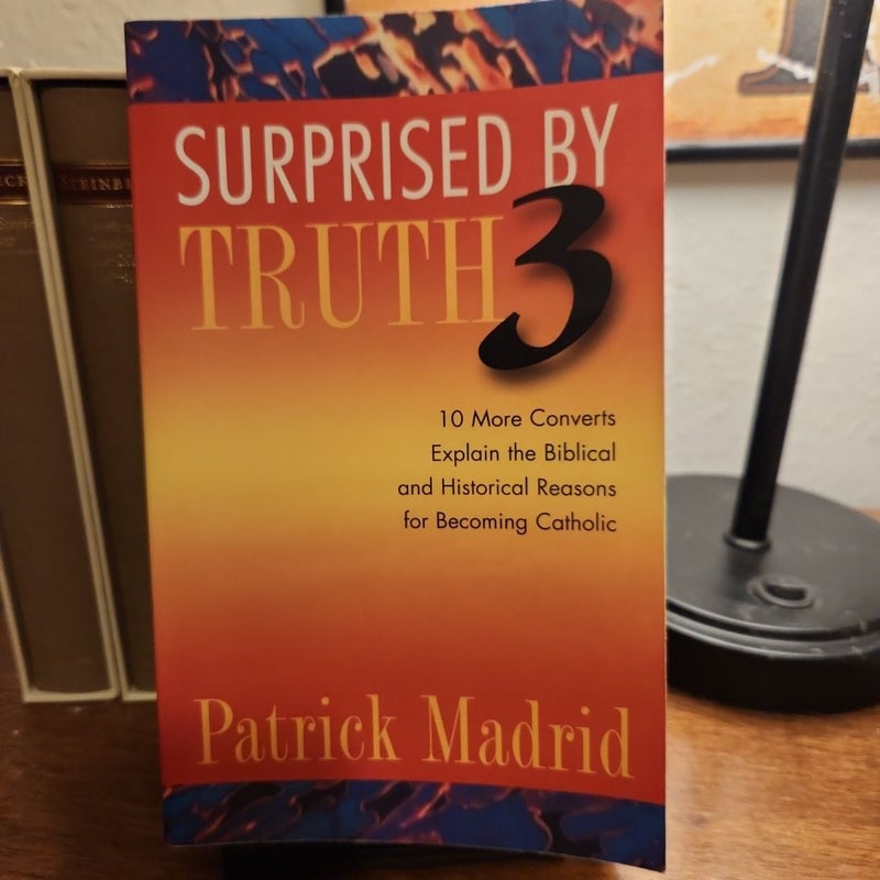 Surprised by Truth 3