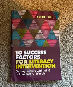 10 Success Factors for Literacy Intervention (coupon in bio)