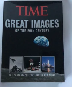 Great Images of the 20th Century