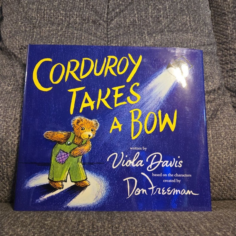 Corduroy Takes a Bow