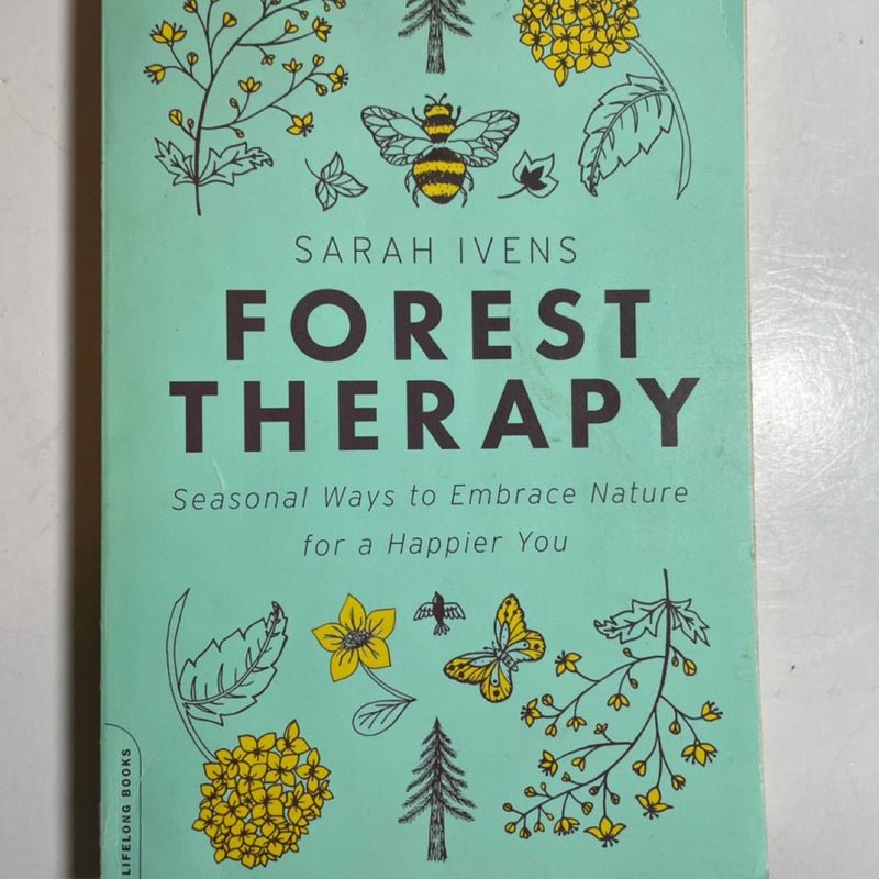 Forest Therapy, signed by author Sarah Ivens