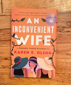 An Inconvenient Wife **SIGNED**