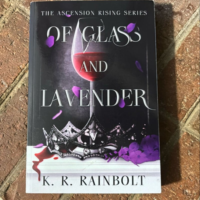 Of Glass and Lavender