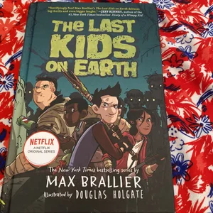 The Last Kids on Earth