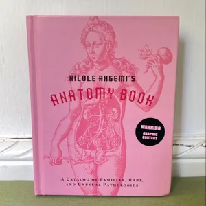 Nicole Angemi's Anatomy Book