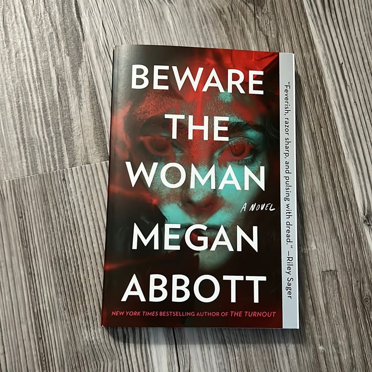 Beware the Woman by Megan Abbott
