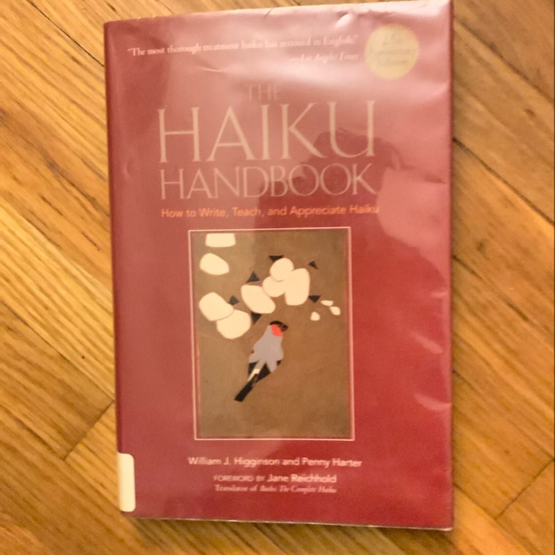 The Haiku Handbook -25th Anniversary Edition