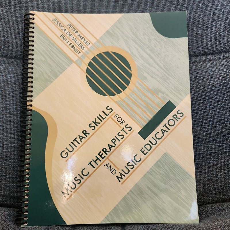 Guitar Skills for Music Therapists and Music Educators