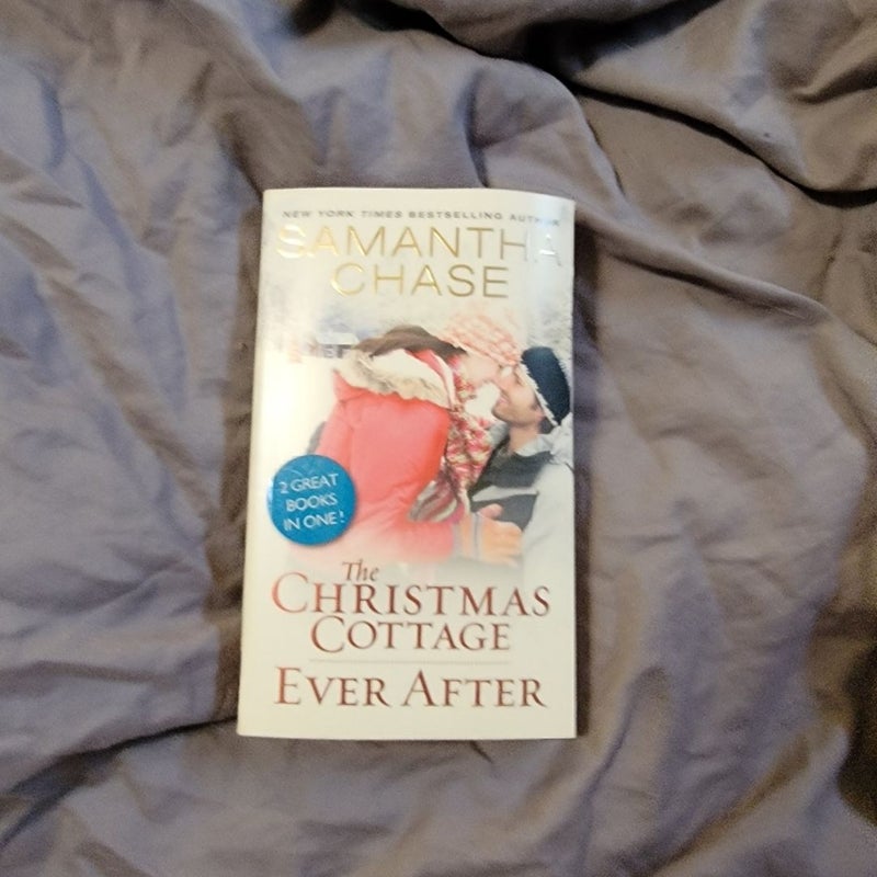 The Christmas Cottage / Ever After