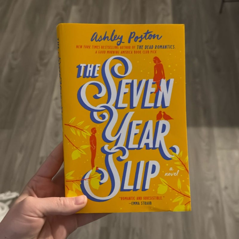 The Seven Year Slip